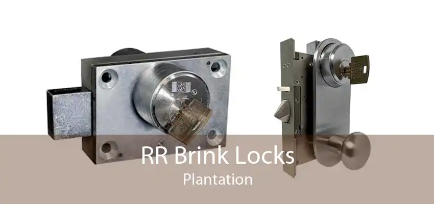 RR Brink Locks Plantation